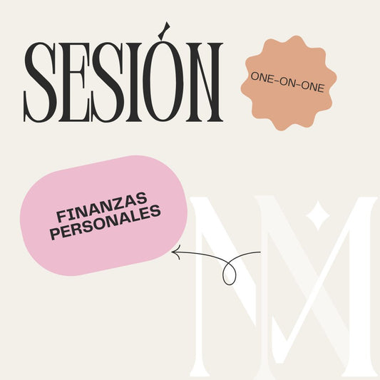 Sesión 1:1 - Finanzas Personales