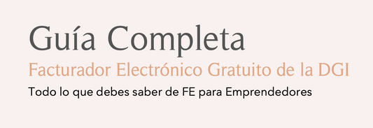 Guía Completa para Usar el Facturador Gratuito de la DGI – Panamá